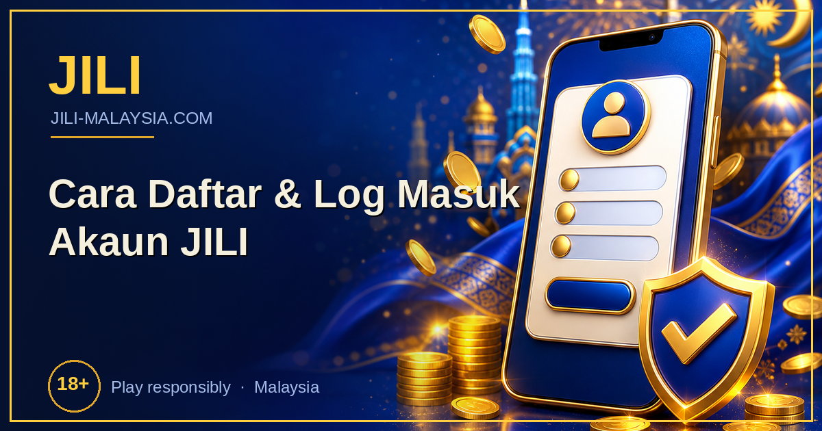 Cara Daftar & Log Masuk Akaun JILI
