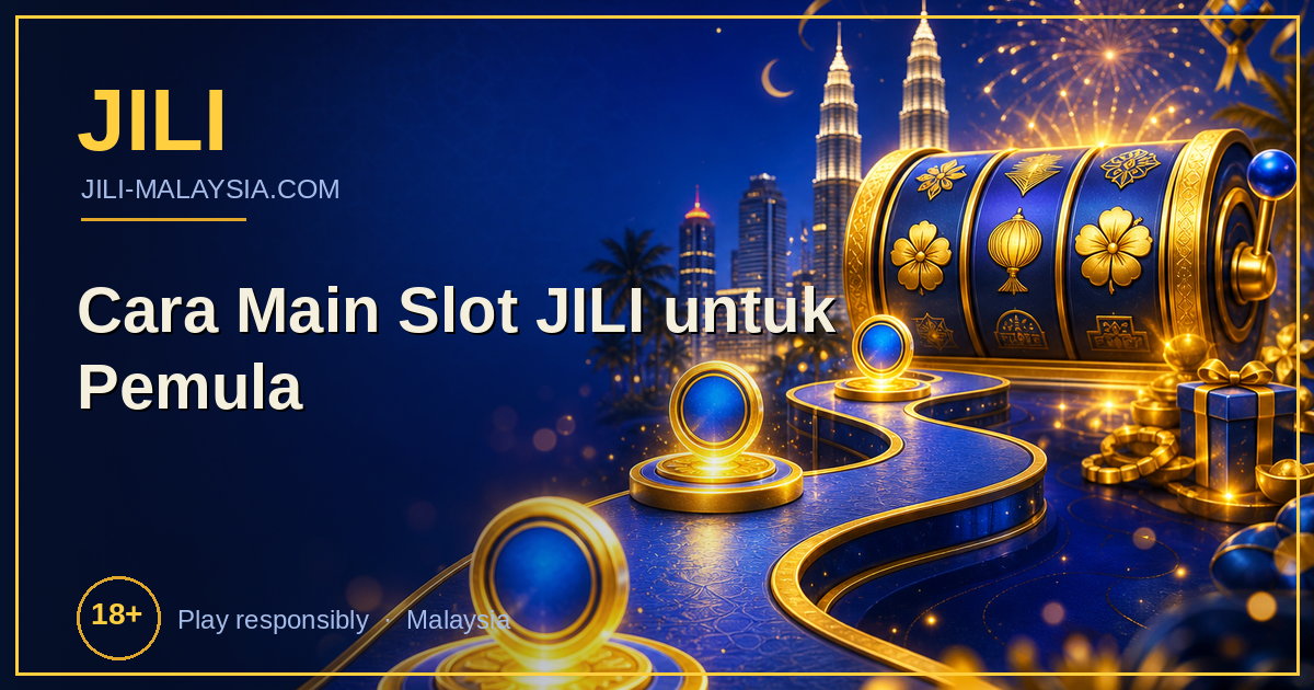 Cara Main Slot JILI untuk Pemula