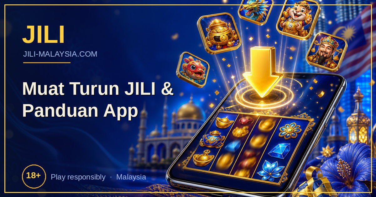 Muat Turun JILI & Panduan App