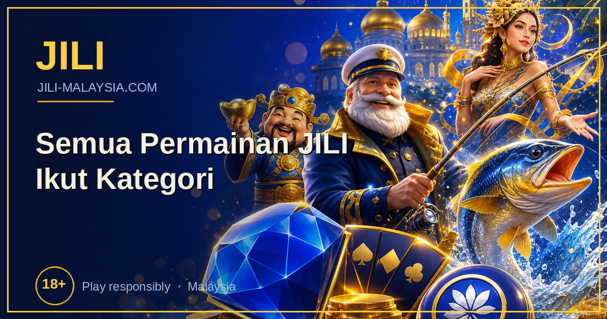Kategori Permainan JILI — Panduan Pilih